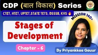 Thumbnail: Stages of Development | CDP CTET 2026 by Priyankkaa Gauur | Learning With Pace | CTET UPTET HTET 🔥