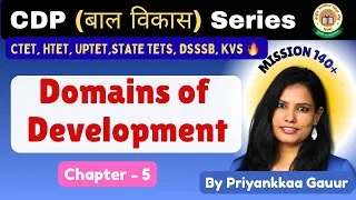 Thumbnail: Domains of Development | CDP CTET 2026 by Priyankkaa Gauur | Learning With Pace | Psychology