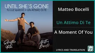 Thumbnail: Matteo Bocelli - Un Attimo Di Te Lyrics English Translation - ft Sebastian Yatra - Italian
