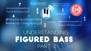 Thumbnail: Figured Bass for Four Note Chords - Music Theory Lessons
