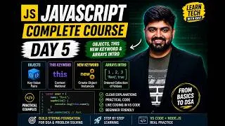Thumbnail: Day 5 | JavaScript Objects & this Keyword Explained | new Keyword & Arrays Introduction