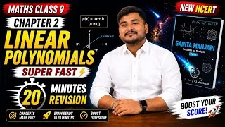 Thumbnail: Introduction to Linear Polynomial l Class 9 Maths l 20min  Revision lNew NCERT l Notes & Explanation