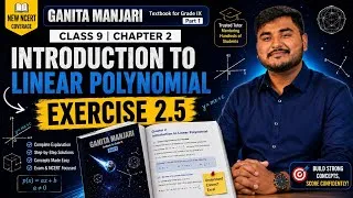 Thumbnail: EXERCISE 2.5 l CHAPTER 2 l Introduction to Linear Polynomial l Complete Concept l Detailed Solution