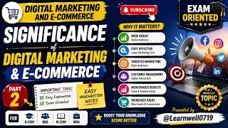 Thumbnail: Significance of Digital Marketing & E-Commerce 🔥 | Important Topic | Part 2 | B.Com, BBA, M.Com, MBA