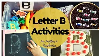 Thumbnail: Easy Alphabet learning ideas for toddlers| Letter B (Letter of the week series)