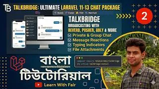 Thumbnail: How to Build a Real-Time Chat System in Laravel 11/12/13 | TalkBridge Package