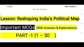 Thumbnail: Last Minute Revision|Top 50 Most Important MCQs | Reshaping India's Political Map | Class8