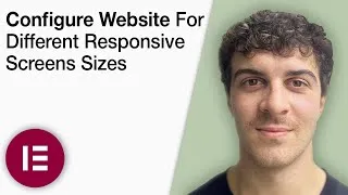 Thumbnail: Elementor - How to Configure Website for Different Responsive Screens Sizes [2025 Full Guide]