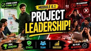 Thumbnail: Leadership & Ethics in Projects | Module 6 Explained