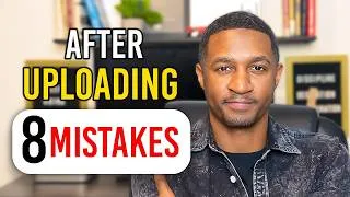 Thumbnail: 8 Things You Should NEVER Do After Uploading a YouTube Video