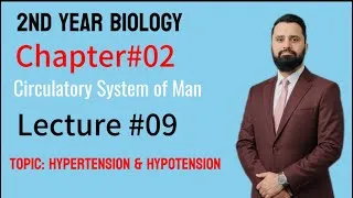 Thumbnail: 2nd year Bio | Ch#02 | Circulatory System of Man | Lec#09 | Hypertension and Hypotension 