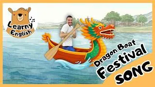 Thumbnail: 🎵Dragon Boat Festival Song | Kids Song | Learny English