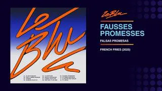 Thumbnail: Le Blu - Fausses promesses (Falsas Promesas)