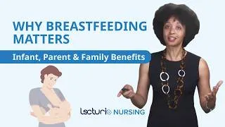 Thumbnail: Breastfeeding Benefits for Baby & Mother (High-Yield Nursing)