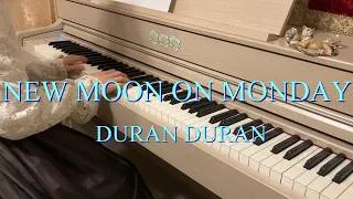 Thumbnail: Duran Duran - New Moon On Monday - Piano Cover