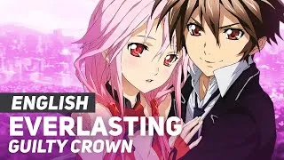 Thumbnail: Guilty Crown - "Everlasting" | ENGLISH Ver | AmaLee