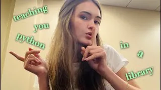 Thumbnail: ASMR LOFI Teaching You Python in a Library 📚🐍 