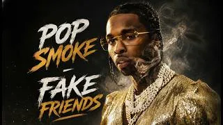 Thumbnail: POP Smoke - Fake Friends   ( 2026 - Drill ) | Official Music Video
