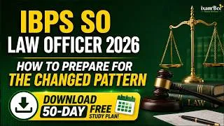 Thumbnail: IBPS SO Law Officer 2026 | How to prepare for the changed pattern + FREE 50-Day Study Plan!