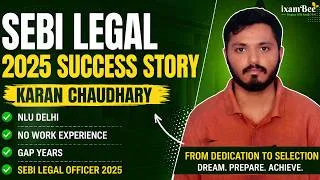 Thumbnail: SEBI Legal 2025 Success Story || Karan Chaudhary || NLU Delhi, No work experience, Gap years