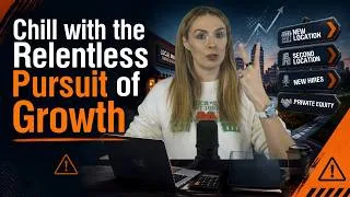 Thumbnail: Chill with the Relentless Pursuit of Growth