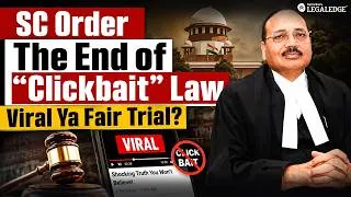 Thumbnail: Supreme Court's Order on Court Videos! | The End of "Clickbait" Law? | LegalEdge