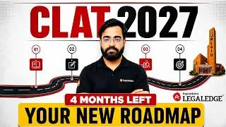 Thumbnail: CLAT 2027 Last 4 Months Strategy | Complete Roadmap to Crack CLAT 2027 | Month-by-Month Study Plan