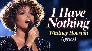 Thumbnail: I Have Nothing - Whitney Houston (lyrics)