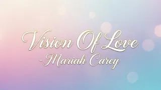 Thumbnail: Vision Of Love - Mariah Carey (lyrics)