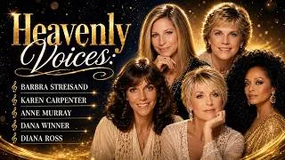 Thumbnail: Heavenly Voices: Barbra Streisand, Karen Carpenter, Anne Murray, Dana Winner, Diana Ross [HQ]