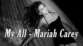 Thumbnail: Mariah Carey - My All ( Video/ Lyrics )