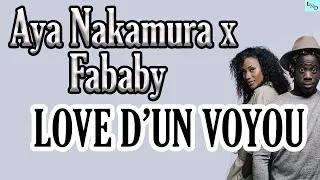 Thumbnail: Fababy - Love d’un voyou ft  Aya Nakamura ( paroles / lyrics )