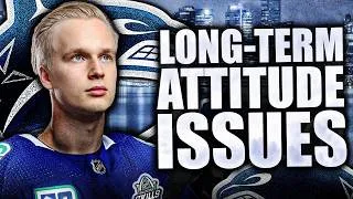 Thumbnail: HUGE CANUCKS NEWS: ELIAS PETTERSSON ATTITUDE ISSUES EXTEND TO FIVE YEARS AGO…