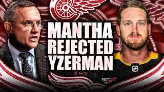 Thumbnail: HUGE REPORT: STEVE YZERMAN REJECTED BY ANTHONY MANTHA BEFORE HE GOT FIRED (RED WINGS NEWS)