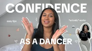 Thumbnail: how to be *CONFIDENT* AS A DANCER (even if you're shy & awkward!)