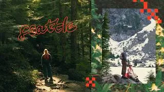 Thumbnail: pacific northwest ambient nature vlog 🀐 seattle, washington