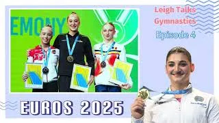 Thumbnail: ESPOSITO, SCHOENMAIER & DERWAEL WIN DOUBLE GOLDS AT EUROS 2025 | Leigh Talks Gymnastics 