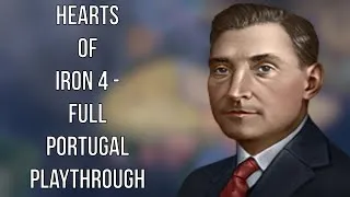 Thumbnail: Hearts Of Iron 4 - Full Portugal Playthrough (No Commentary)
