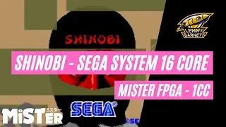 Thumbnail: Shinobi - MiSTer FPGA - 1CC - Full Playthrough - Sega System 16 Core