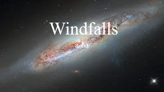 Thumbnail: a-ha - Windfalls (lyrics)