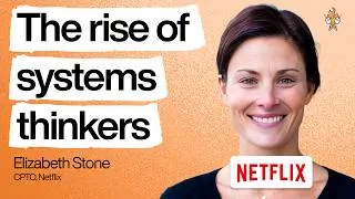 Thumbnail: Why Netflix is betting on systems thinkers—not specialists—in the AI era | Elizabeth Stone (CPTO)