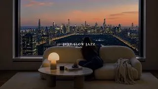 Thumbnail: A Manhattan Window at Dusk, Keeping the Evening All to Myself | Evening Jazz Playlist