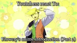 Thumbnail: YouTubers react To: Flowery's anime introduction (Part 2) | Deltarune - Chapter 5