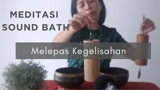 Thumbnail: Meditasi Sound Bath Windchimes Melepas Kegelisahan