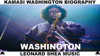 Thumbnail: KAMASI WASHINGTON BIOGRAPHY - AMERICAN JAZZ SAXOPHONIST & COMPOSER - LEONARD SHEA MUSIC
