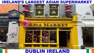 Thumbnail: ASIA MARKET IN DUBLIN - IRELAND'S LARGEST ASIAN SUPERMARKET