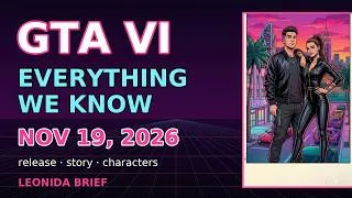 Thumbnail: GTA VI — Everything We Know (July 2026 Update) 🌴