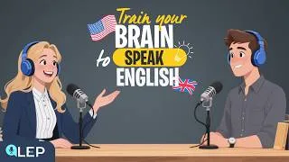 Thumbnail: Train Your Brain to SPEAK in English Like a Native | English Speaking Practice for Beginners