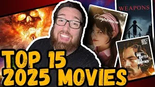 Thumbnail: Top 15 BEST Movies of 2025 Ranked in Order of my Own Extremely Biased Opinion!