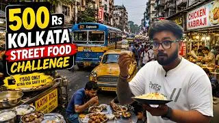 Thumbnail: ₹500 Kolkata Street Food Challenge 😱 | Can I Eat All Day?